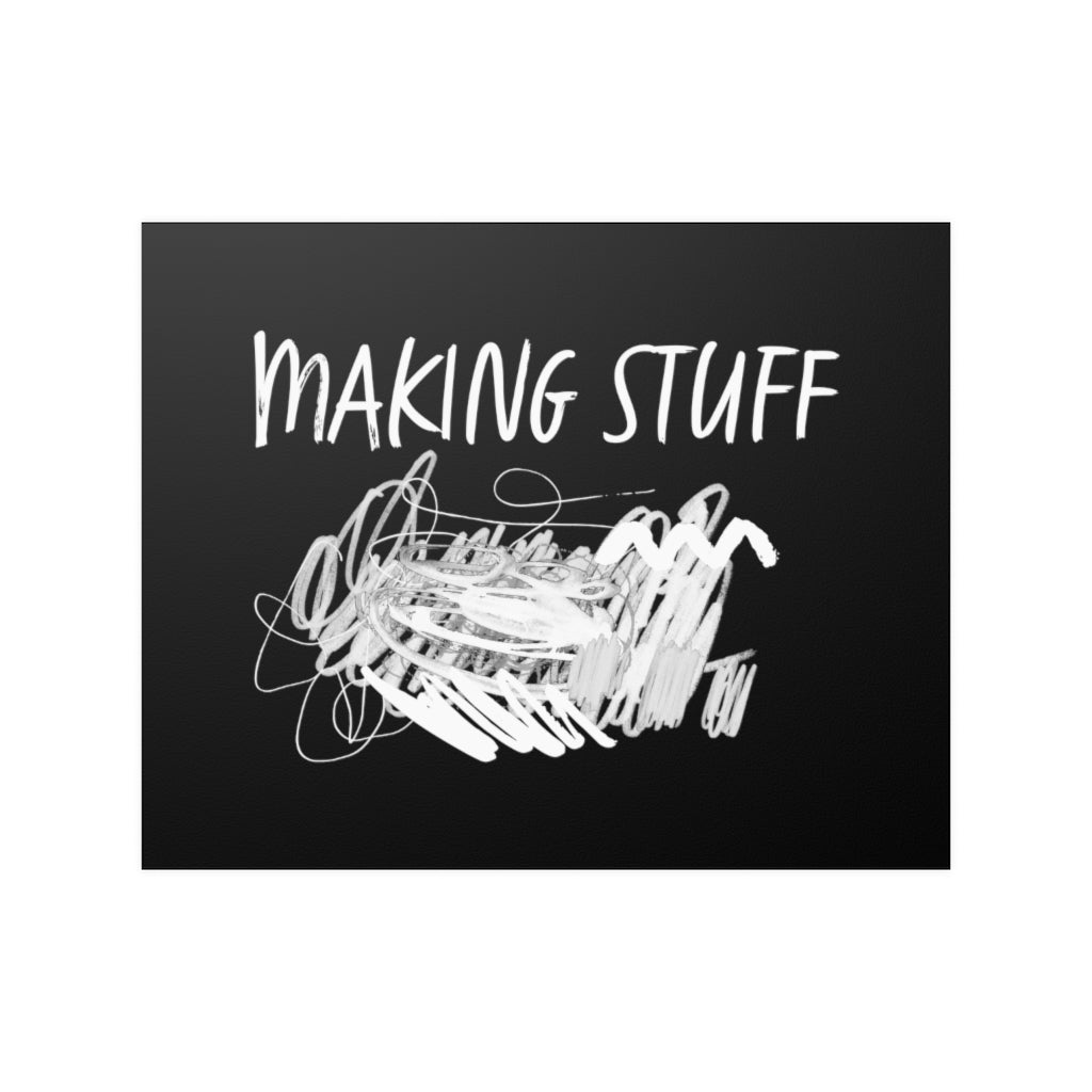 Making Stuff - Art Print